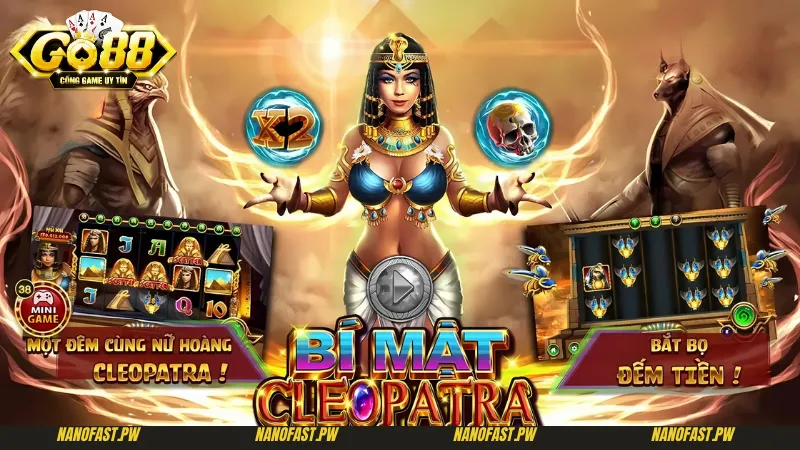 Khám phá về tựa game và Mẹo chơi bí mật cleopatra Go88 